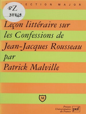 cover image of Leçon littéraire sur Les Confessions de Jean-Jacques Rousseau